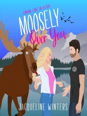 Moosely Over You - Audiobook